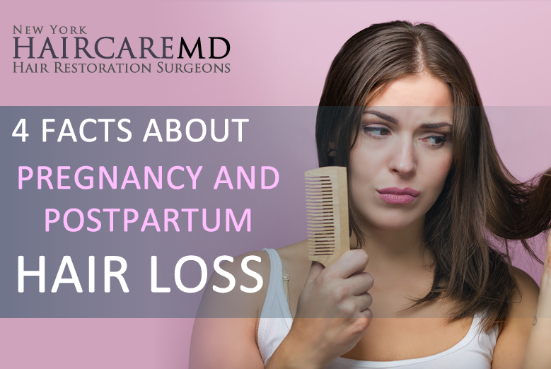 4 Facts about Pregnancy and Postpartum Hair Loss 